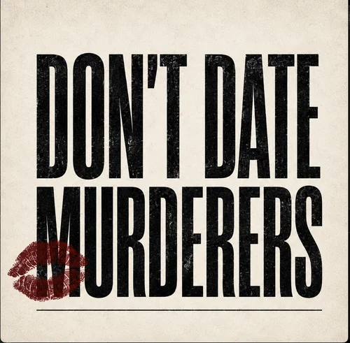 Don't Date Murderers wordmark logo